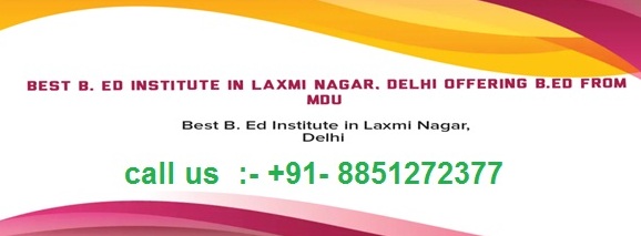 B.ed Institute in Delhi - offering B.Ed from MDU